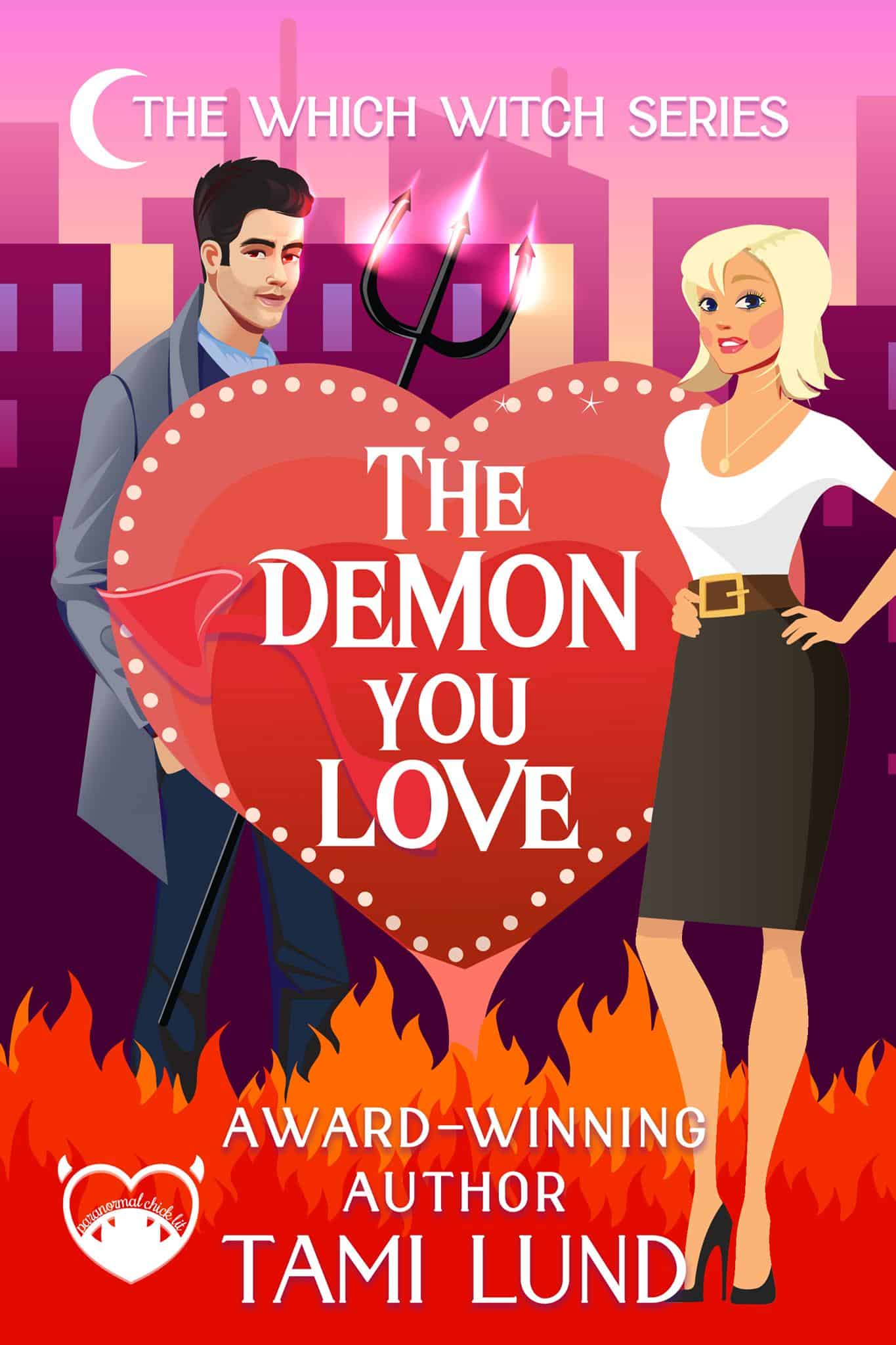 The Demon You Love